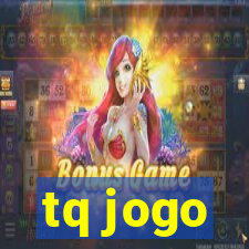 tq jogo